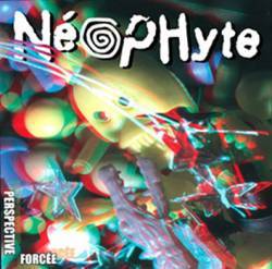 Neophyte : Perspective Forcée